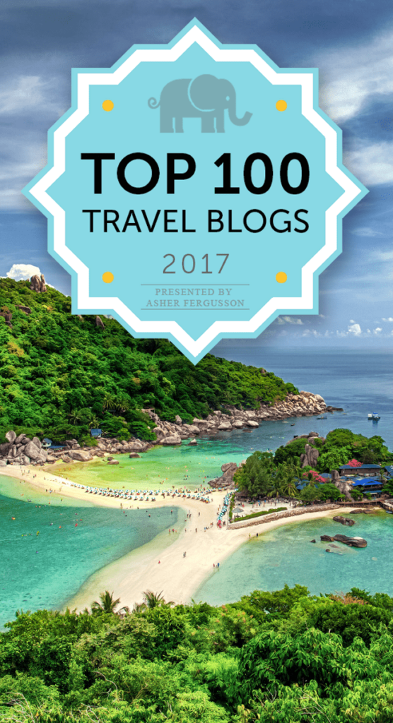 Top 100 Travel Blogs for Serious Wanderlust in 2017